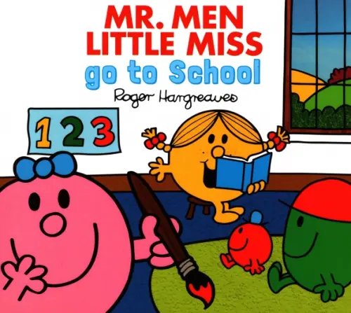 Mr. Men Little Miss go to School