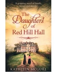 The Daughters of Red Hill Hall