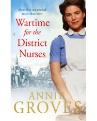 Wartime for the District Nurses