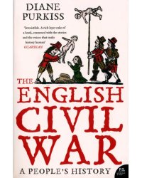 The English Civil War. A People's History