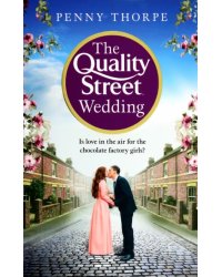 The Quality Street Wedding