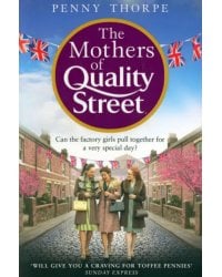 The Mothers of Quality Street