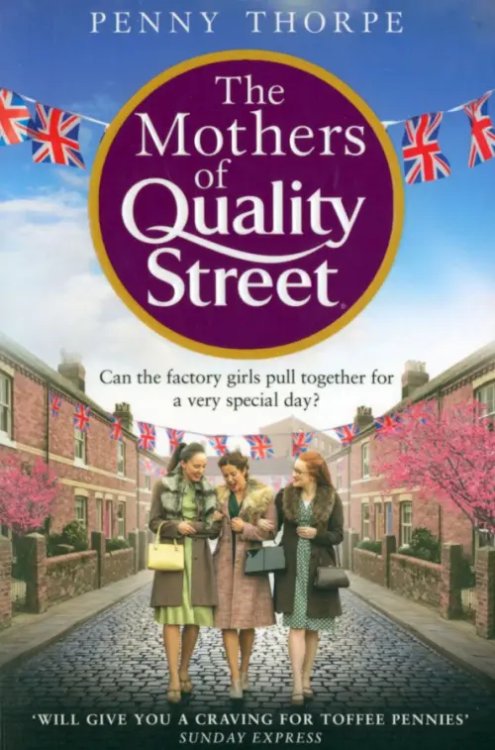 The Mothers of Quality Street