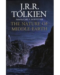 The Nature Of Middle-Earth