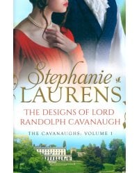 The Designs Of Lord Randolph Cavanaugh