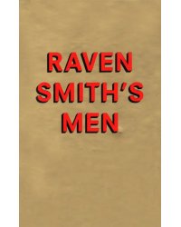 Raven Smith’s Men