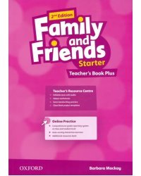 Family and Friends. Starter. Teacher's Book Plus
