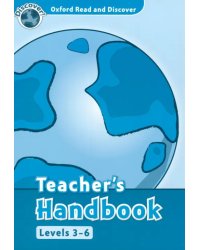 Oxford Read and Discover. Levels 3-6. Teacher's Handbook
