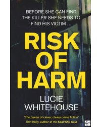 Risk of Harm