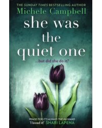 She Was the Quiet One