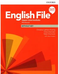 English File. Upper-Intermediate. Workbook Without Key