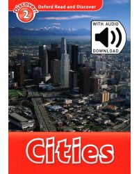 Oxford Read and Discover. Level 2. Cities Audio Pack