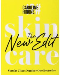 Skincare. The New Edit