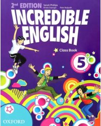 Incredible English 5. Class Book