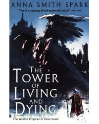 The Tower of Living and Dying