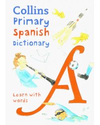 Collins Primary Spanish Dictionary