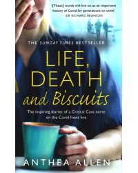 Life, Death and Biscuits