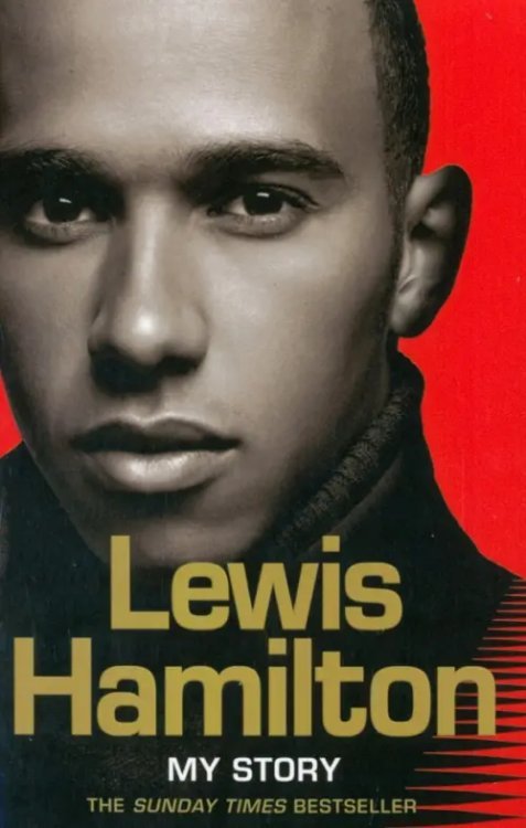 Lewis Hamilton. My Story