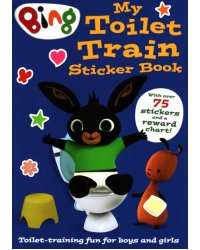 Bing. My Toilet Train Sticker Book