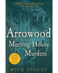 Arrowood and the Meeting House Murders