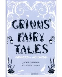 Grimms’ Fairy Tales