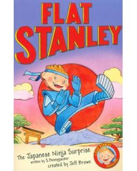 Flat Stanley. The Japanese Ninja Surprise