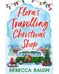 Flora's Travelling Christmas Shop