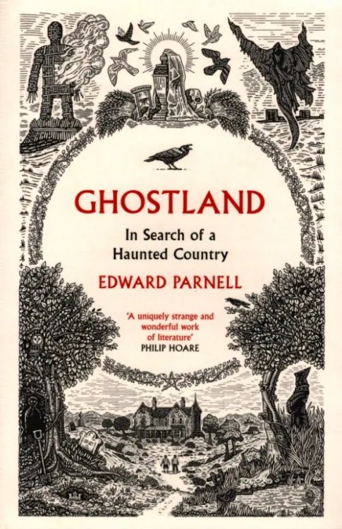 Ghostland. In Search of a Haunted Country