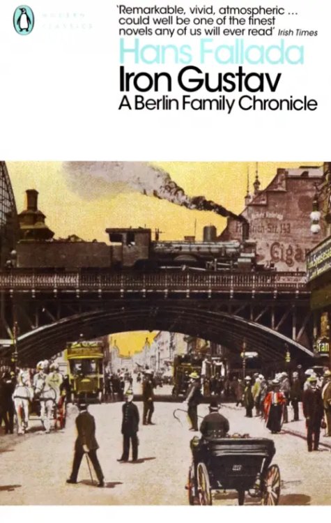 Iron Gustav. A Berlin Family Chronicle