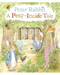 Peter Rabbit. A Peep-Inside Tale