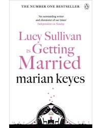 Lucy Sullivan is Getting Married