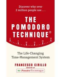 The Pomodoro Technique. The Life-Changing Time-Management System
