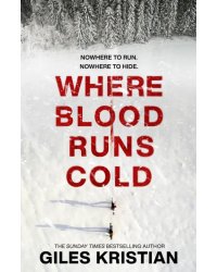 Where Blood Runs Cold