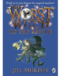 The Worst Witch to the Rescue