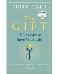 Gift. 12 Lessons to Save Your Life