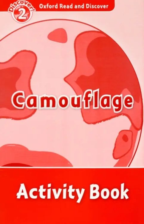 Oxford Read and Discover. Level 2. Camouflage. Activity Book