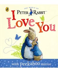 Peter Rabbit. I Love You