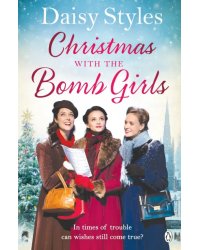 Christmas with the Bomb Girls