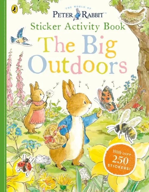 Peter Rabbit. The Big Outdoors. Sticker Activity Book