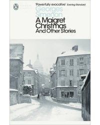 A Maigret Christmas. And Other Stories