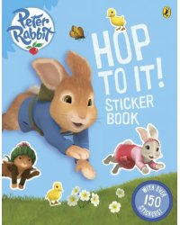 Peter Rabbit Animation. Hop to It! Sticker Book