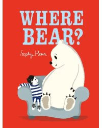 Where Bear?