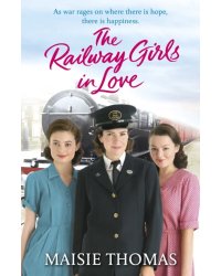 The Railway Girls in Love