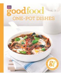 Good Food. One-pot dishes