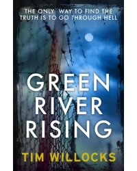 Green River Rising