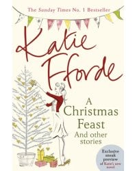 A Christmas Feast and Other Stories