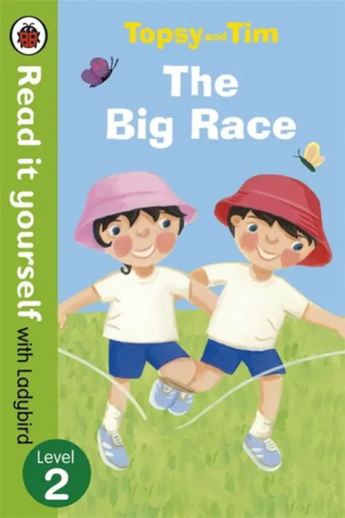 Topsy and Tim. The Big Race. Level 2