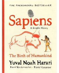 Sapiens. A Graphic History, Volume 1