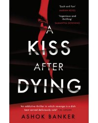 A Kiss After Dying