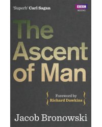 The Ascent Of Man